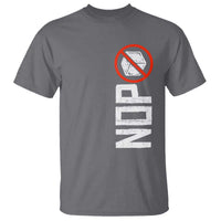 No ICE Protest T Shirt Nope Sign Vertical