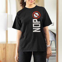 No ICE Protest T Shirt For Women Nope Sign Vertical
