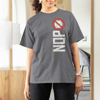 No ICE Protest T Shirt For Women Nope Sign Vertical