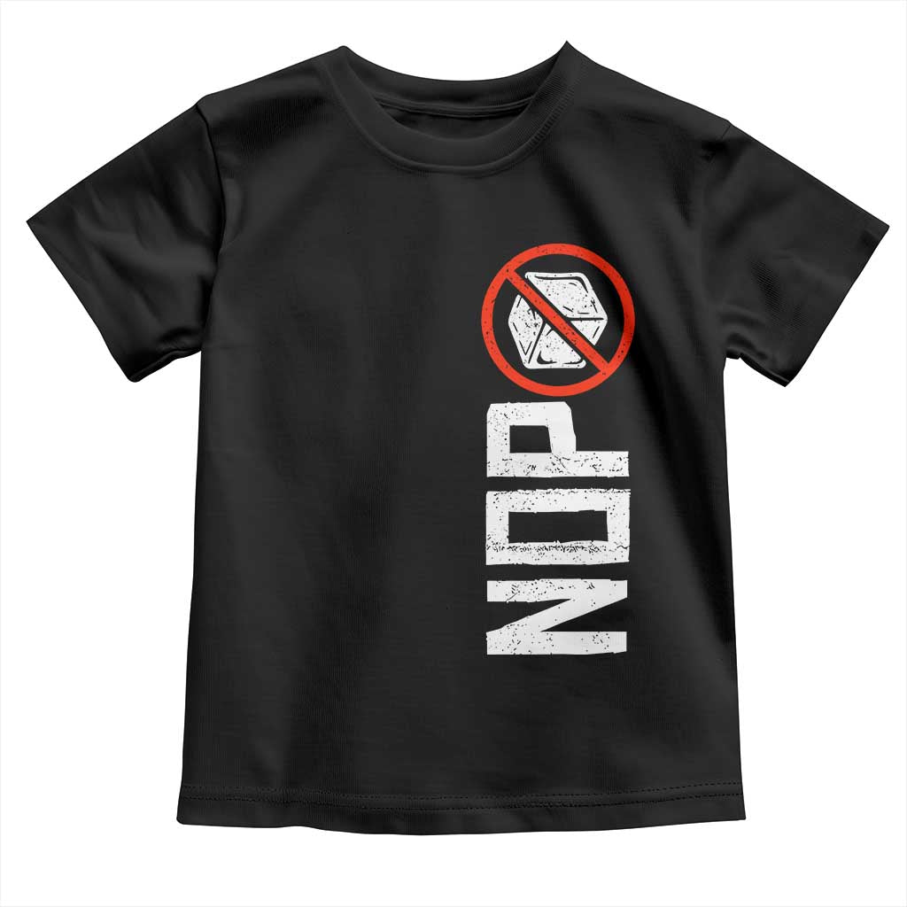 No ICE Protest Toddler T Shirt Nope Sign Vertical