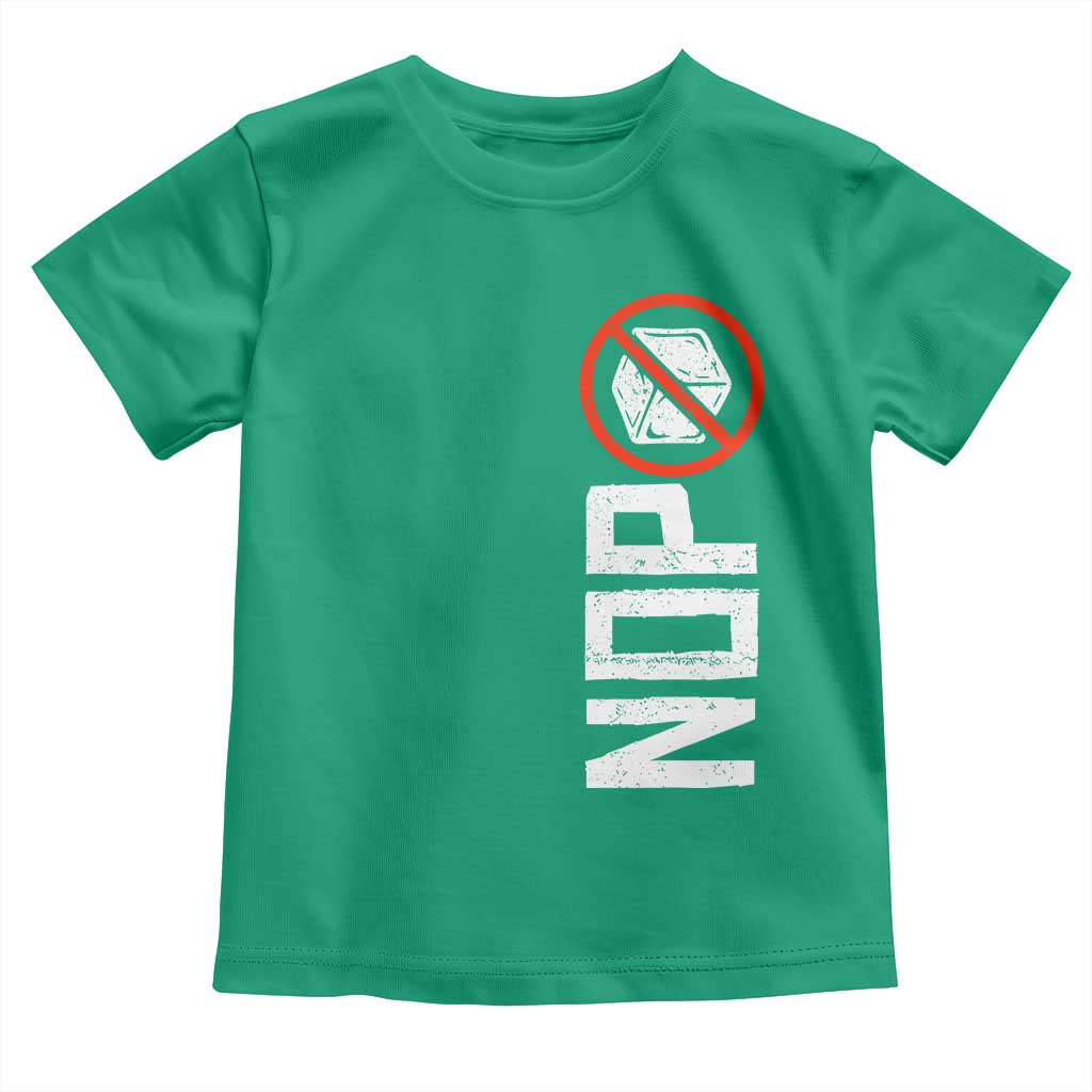 No ICE Protest Toddler T Shirt Nope Sign Vertical