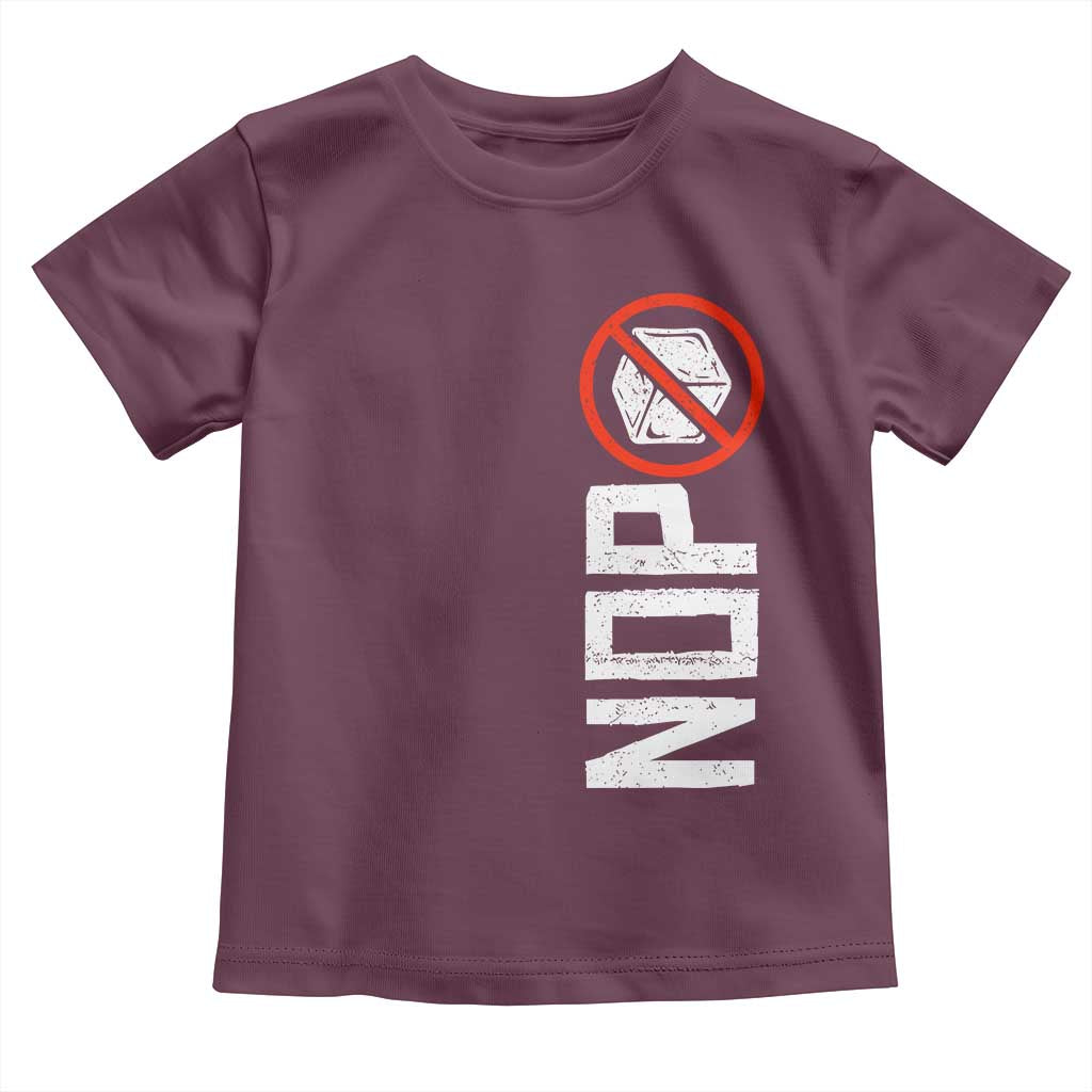 No ICE Protest Toddler T Shirt Nope Sign Vertical