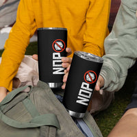 No ICE Protest Tumbler Cup Nope Sign Vertical