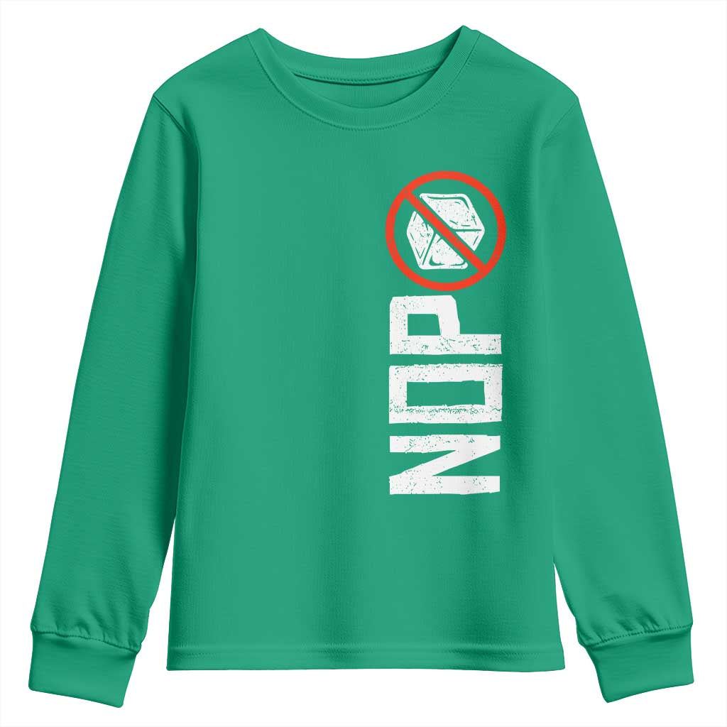 No ICE Protest Youth Sweatshirt Nope Sign Vertical