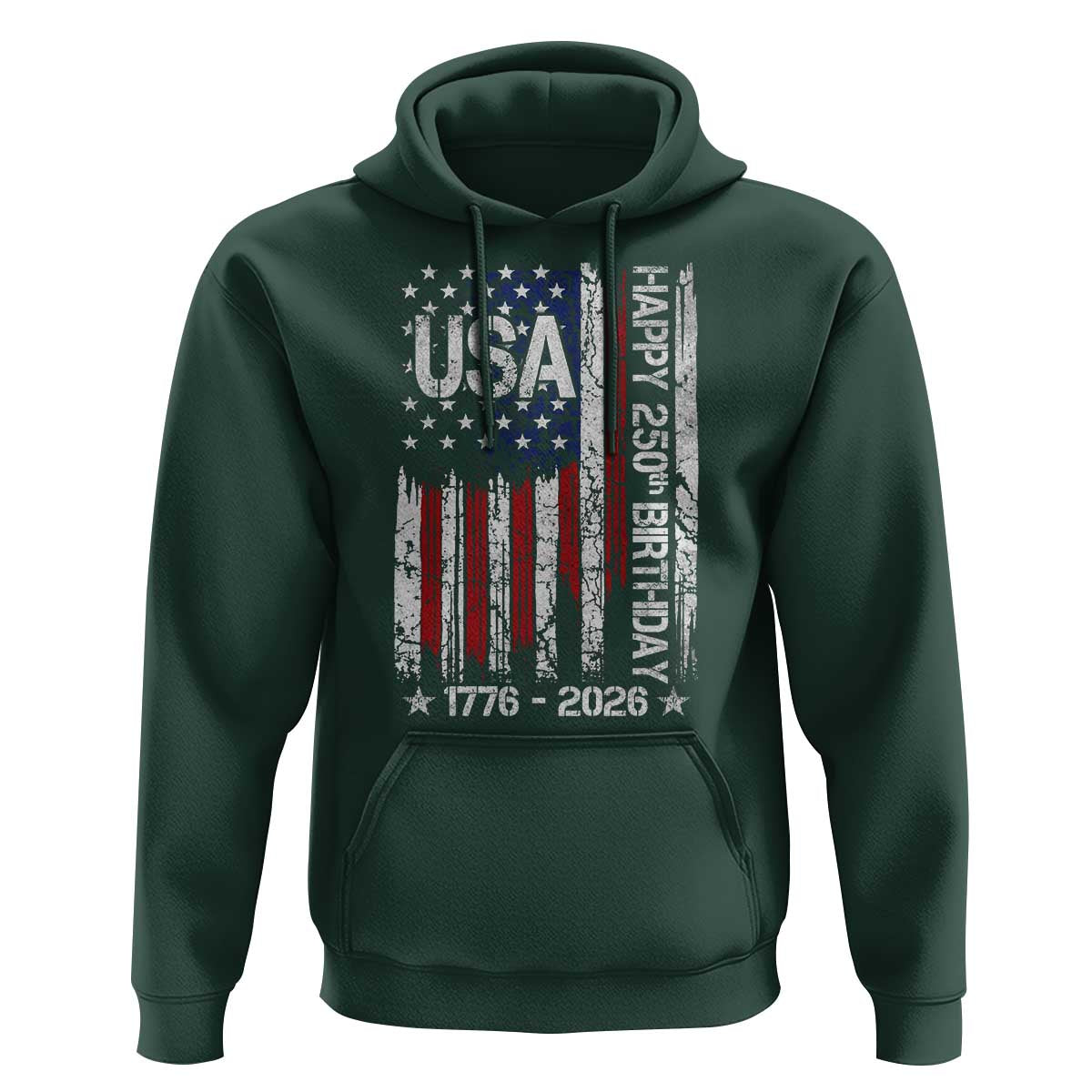 250 Years America Anniversary Flag Hoodie 4th of July Patriotic Independence Day