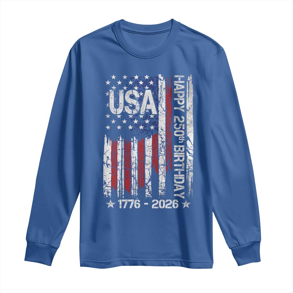 250 Years America Anniversary Flag Long Sleeve Shirt 4th of July Patriotic Independence Day