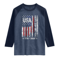 250 Years America Anniversary Flag Raglan Shirt 4th of July Patriotic Independence Day