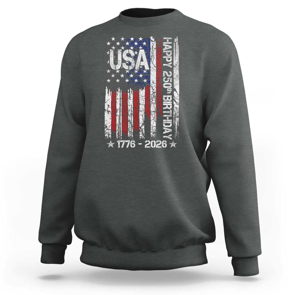 250 Years America Anniversary Flag Sweatshirt 4th of July Patriotic Independence Day