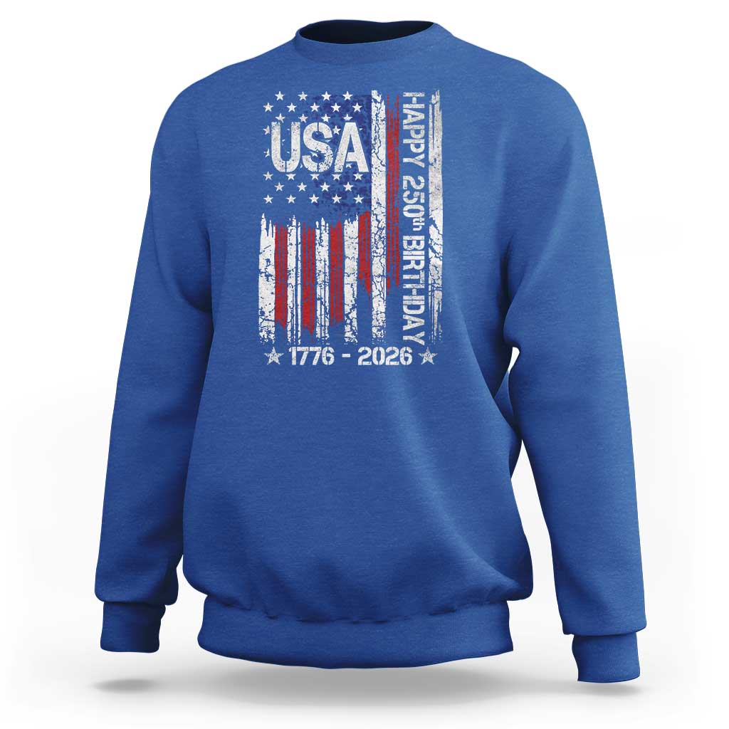 250 Years America Anniversary Flag Sweatshirt 4th of July Patriotic Independence Day