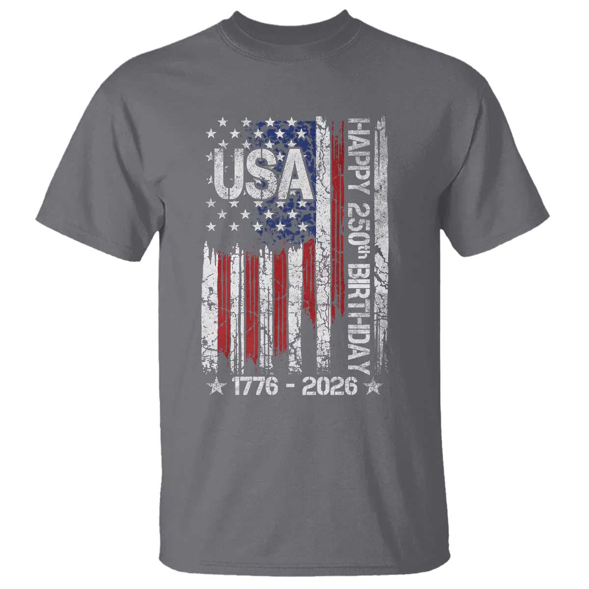 250 Years America Anniversary Flag T Shirt 4th of July Patriotic Independence Day