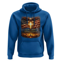 250th Anniversary USA Hoodie 1776 2026 4th of July Patriotic Us 250 Flag