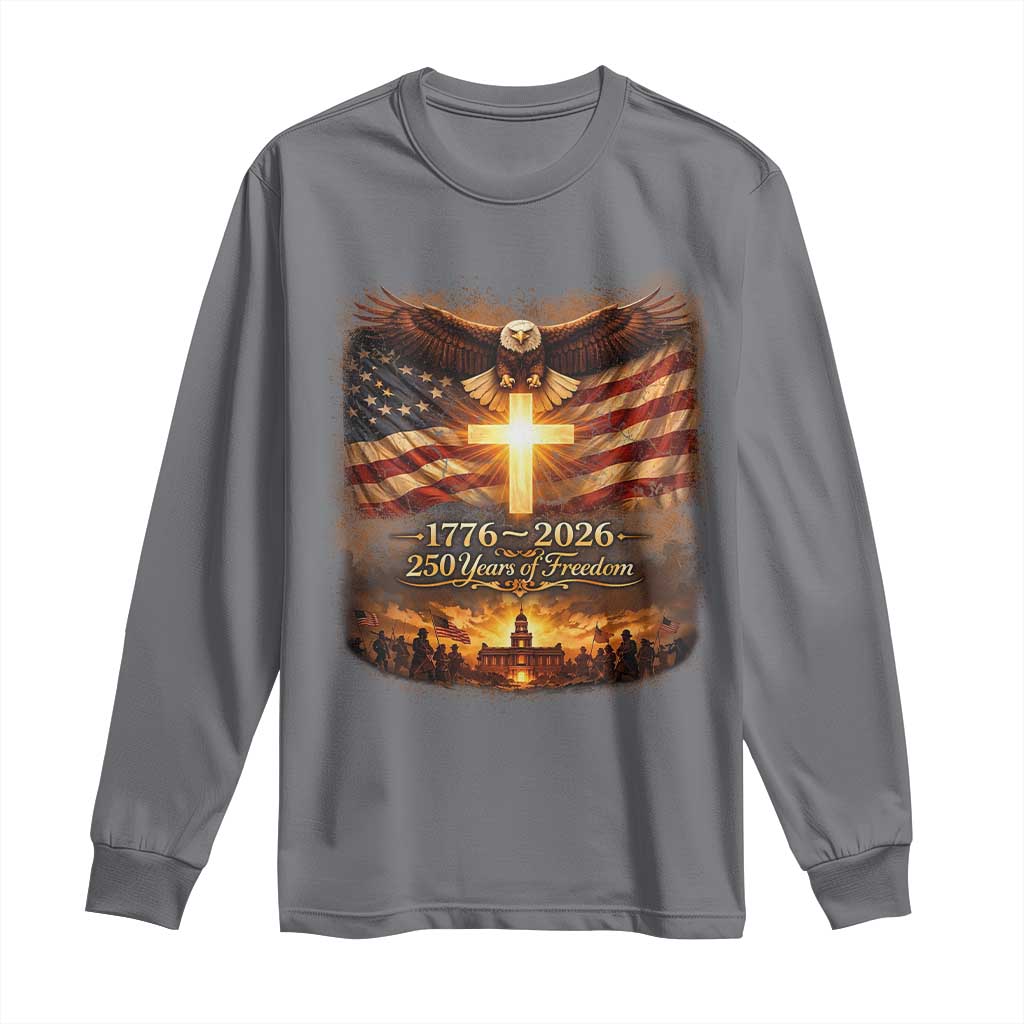 250th Anniversary USA Long Sleeve Shirt 1776 2026 4th of July Patriotic Us 250 Flag