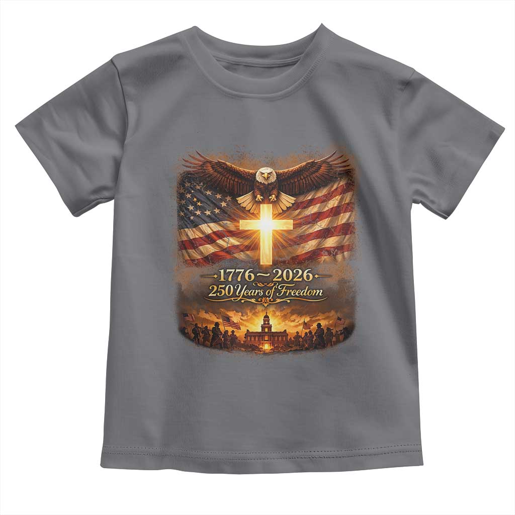 250th Anniversary USA Toddler T Shirt 1776 2026 4th of July Patriotic Us 250 Flag