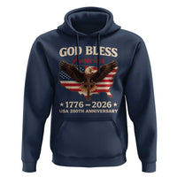 God Bless America 250th Anniversary Hoodie 250 Years USA 4th Of July