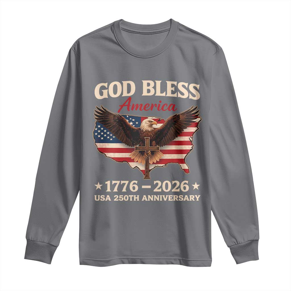 God Bless America 250th Anniversary Long Sleeve Shirt 250 Years USA 4th Of July