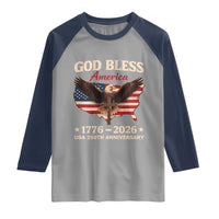 God Bless America 250th Anniversary Raglan Shirt 250 Years USA 4th Of July