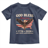 God Bless America 250th Anniversary Toddler T Shirt 250 Years USA 4th Of July