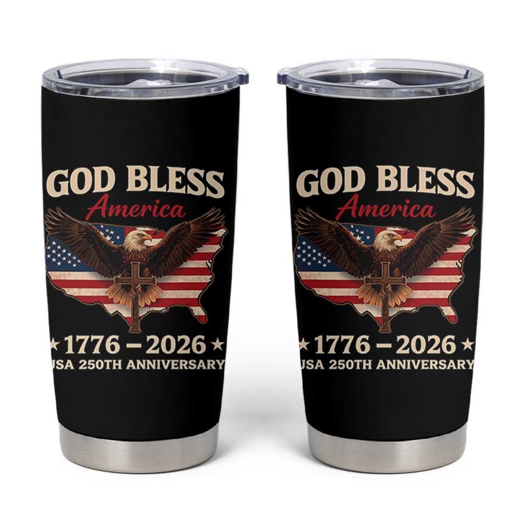 God Bless America 250th Anniversary Tumbler Cup 250 Years USA 4th Of July