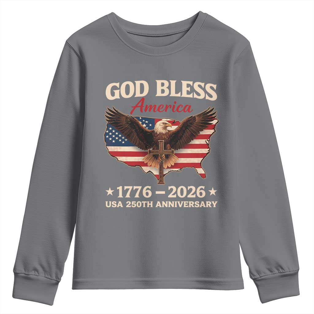God Bless America 250th Anniversary Youth Sweatshirt 250 Years USA 4th Of July