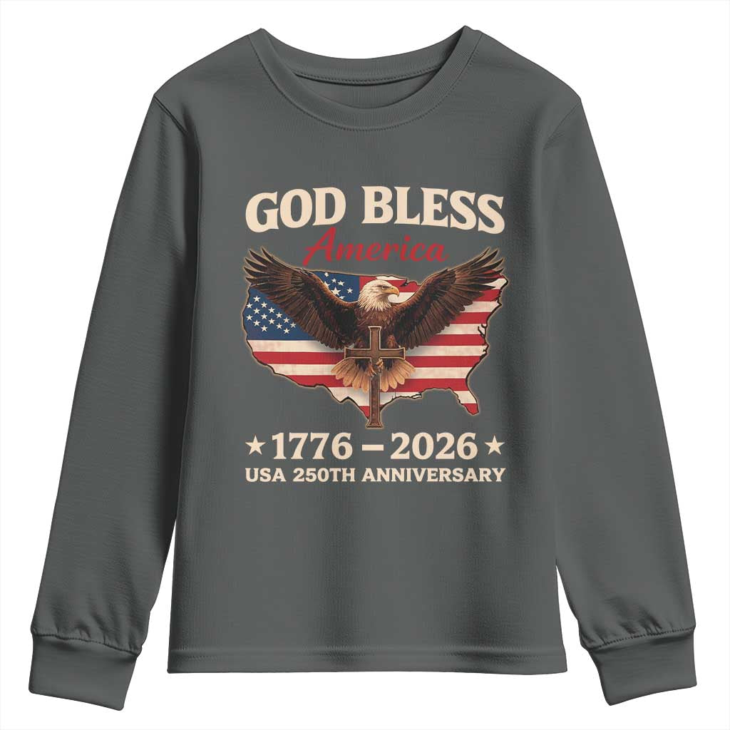 God Bless America 250th Anniversary Youth Sweatshirt 250 Years USA 4th Of July