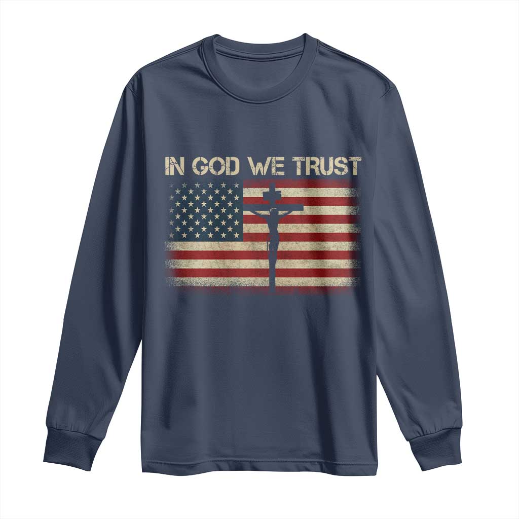 Christian USA Flag Long Sleeve Shirt American Christ Faith Cross Patriotic In God We Trust