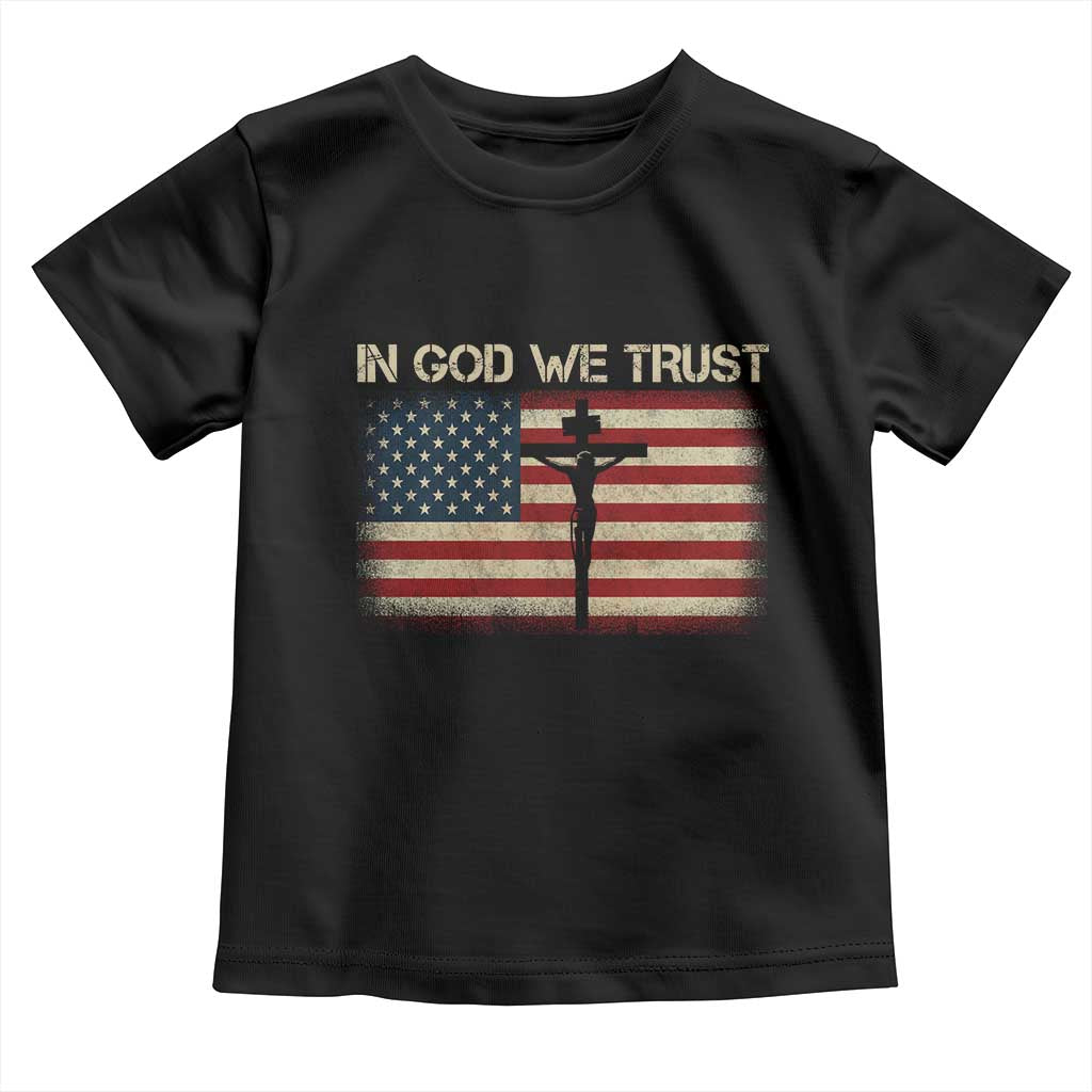 Christian USA Flag Toddler T Shirt American Christ Faith Cross Patriotic In God We Trust