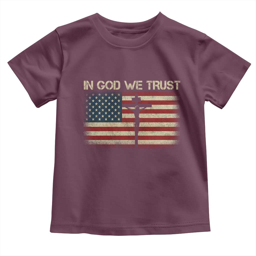 Christian USA Flag Toddler T Shirt American Christ Faith Cross Patriotic In God We Trust