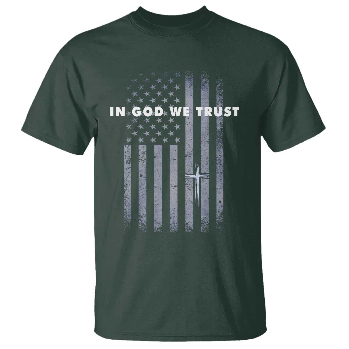 USA Flag Religious Quote T Shirt In God We Trust American Patriotic Faith 4th of July Cross