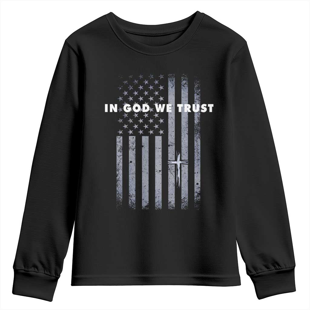 USA Flag Religious Quote Youth Sweatshirt In God We Trust American Patriotic Faith 4th of July Cross