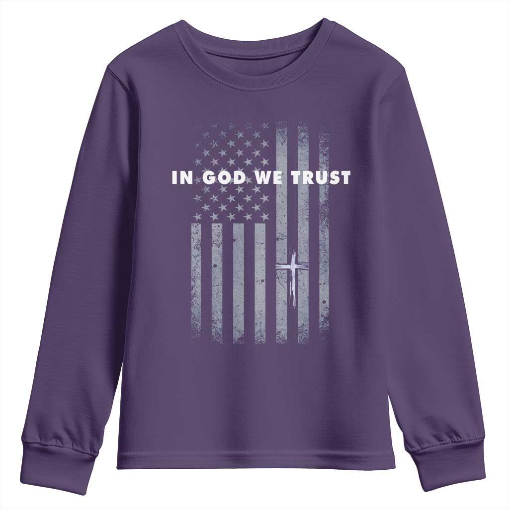 USA Flag Religious Quote Youth Sweatshirt In God We Trust American Patriotic Faith 4th of July Cross