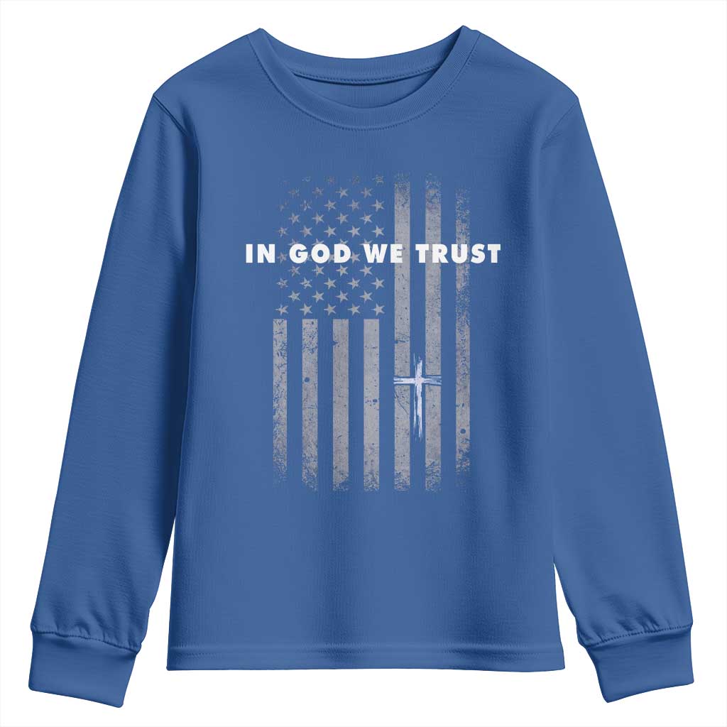USA Flag Religious Quote Youth Sweatshirt In God We Trust American Patriotic Faith 4th of July Cross