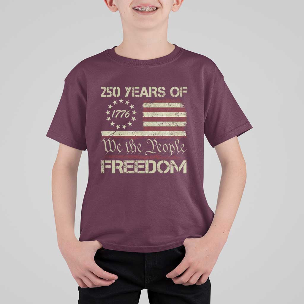 250 Years United States T Shirt For Kid We The People 1776 2026 Flag Memorial Day Patriotic 250th Birthday