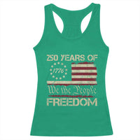 250 Years United States Racerback Tank Top We The People 1776 2026 Flag Memorial Day Patriotic 250th Birthday