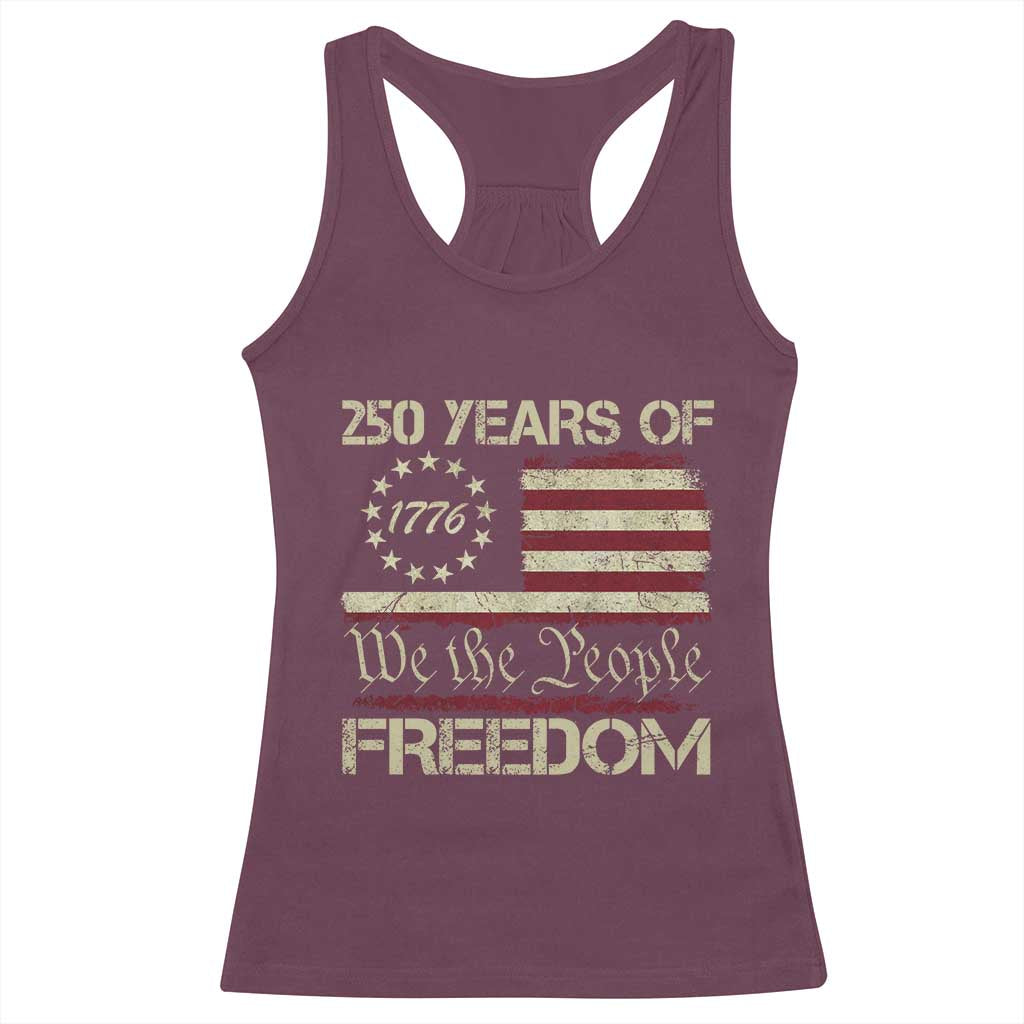 250 Years United States Racerback Tank Top We The People 1776 2026 Flag Memorial Day Patriotic 250th Birthday