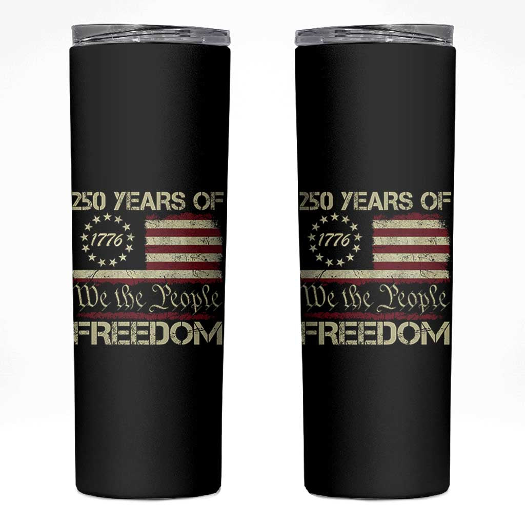 250 Years United States Skinny Tumbler We The People 1776 2026 Flag Memorial Day Patriotic 250th Birthday