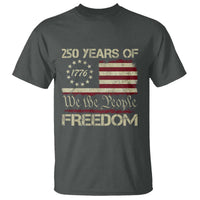 250 Years United States T Shirt We The People 1776 2026 Flag Memorial Day Patriotic 250th Birthday