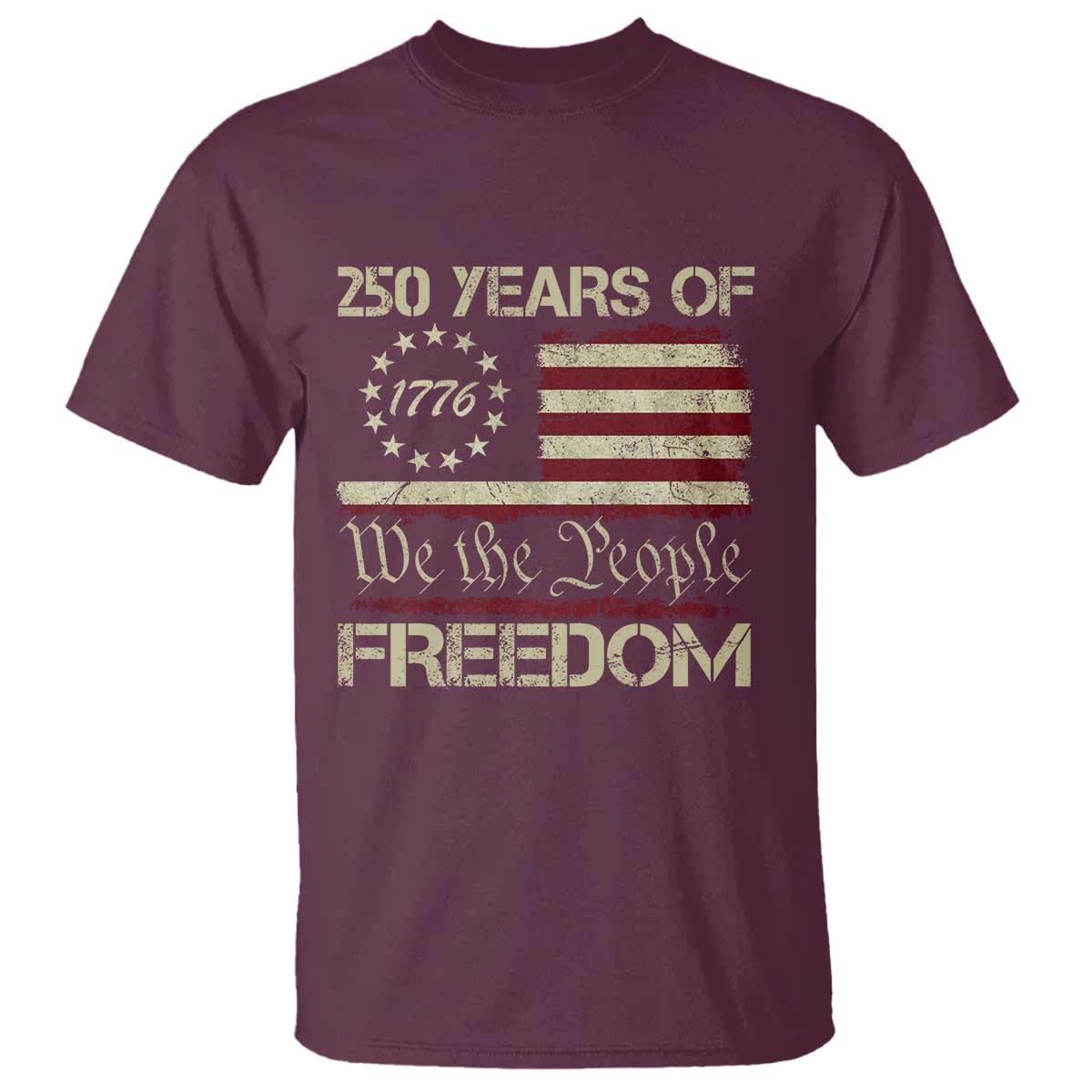 250 Years United States T Shirt We The People 1776 2026 Flag Memorial Day Patriotic 250th Birthday