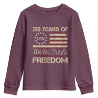 250 Years United States Youth Sweatshirt We The People 1776 2026 Flag Memorial Day Patriotic 250th Birthday