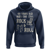 40th Birthday Gift For Men Hoodie Funny Man Saying Gag Gift 40 Years Old Birthday