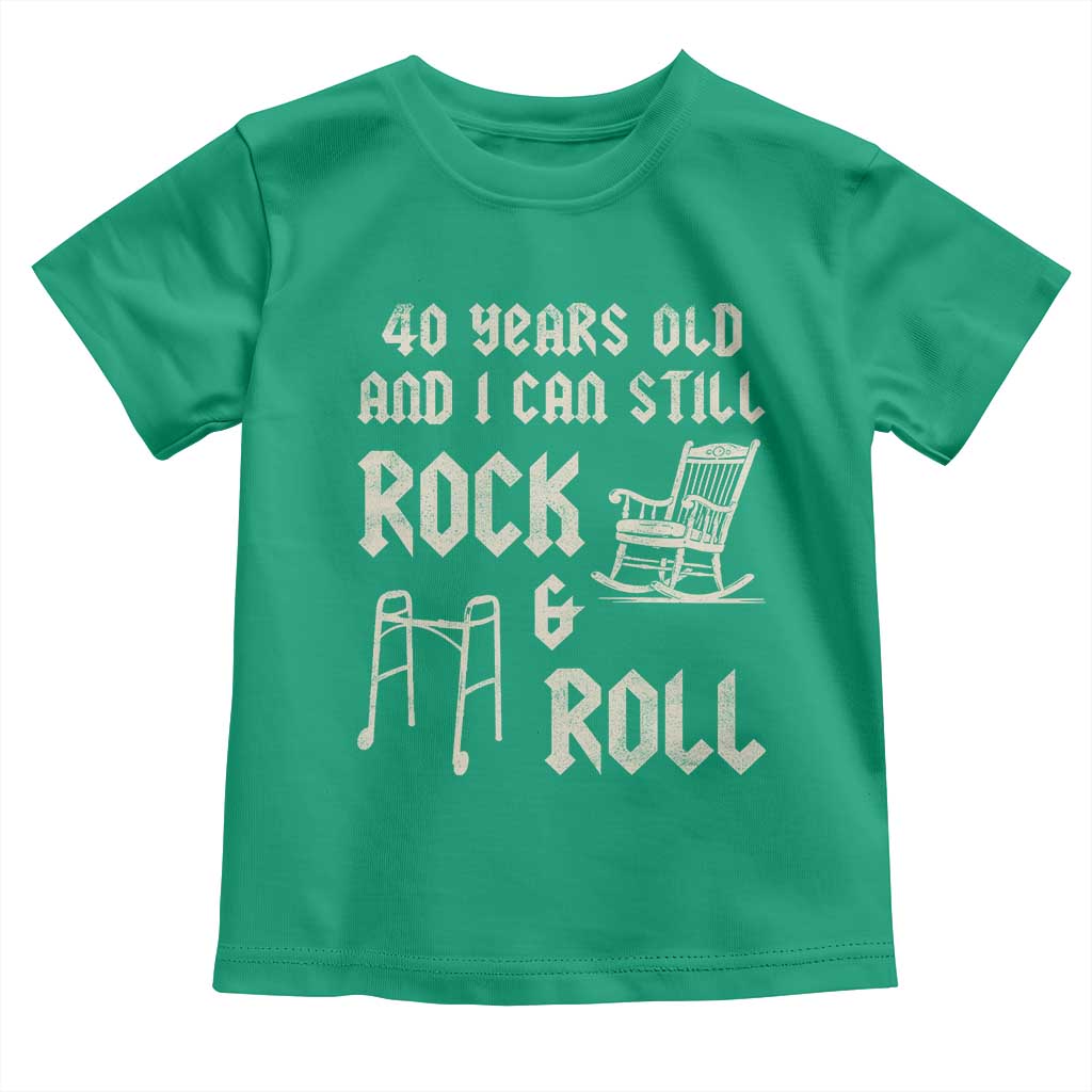 40th Birthday Gift For Men Toddler T Shirt Funny Man Saying Gag Gift 40 Years Old Birthday