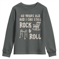 40th Birthday Gift For Men Youth Sweatshirt Funny Man Saying Gag Gift 40 Years Old Birthday