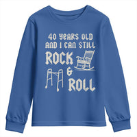 40th Birthday Gift For Men Youth Sweatshirt Funny Man Saying Gag Gift 40 Years Old Birthday