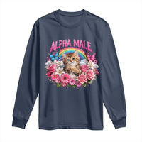 Alpha Male Long Sleeve Shirt Funny Cat Kitten Meme Rainbow Floral