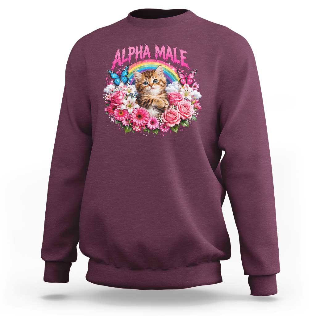 Alpha Male Sweatshirt Funny Cat Kitten Meme Rainbow Floral