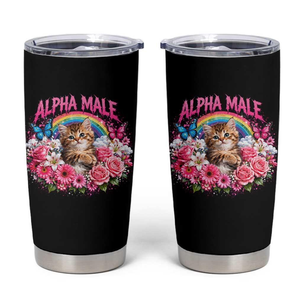 Alpha Male Tumbler Cup Funny Cat Kitten Meme Rainbow Floral