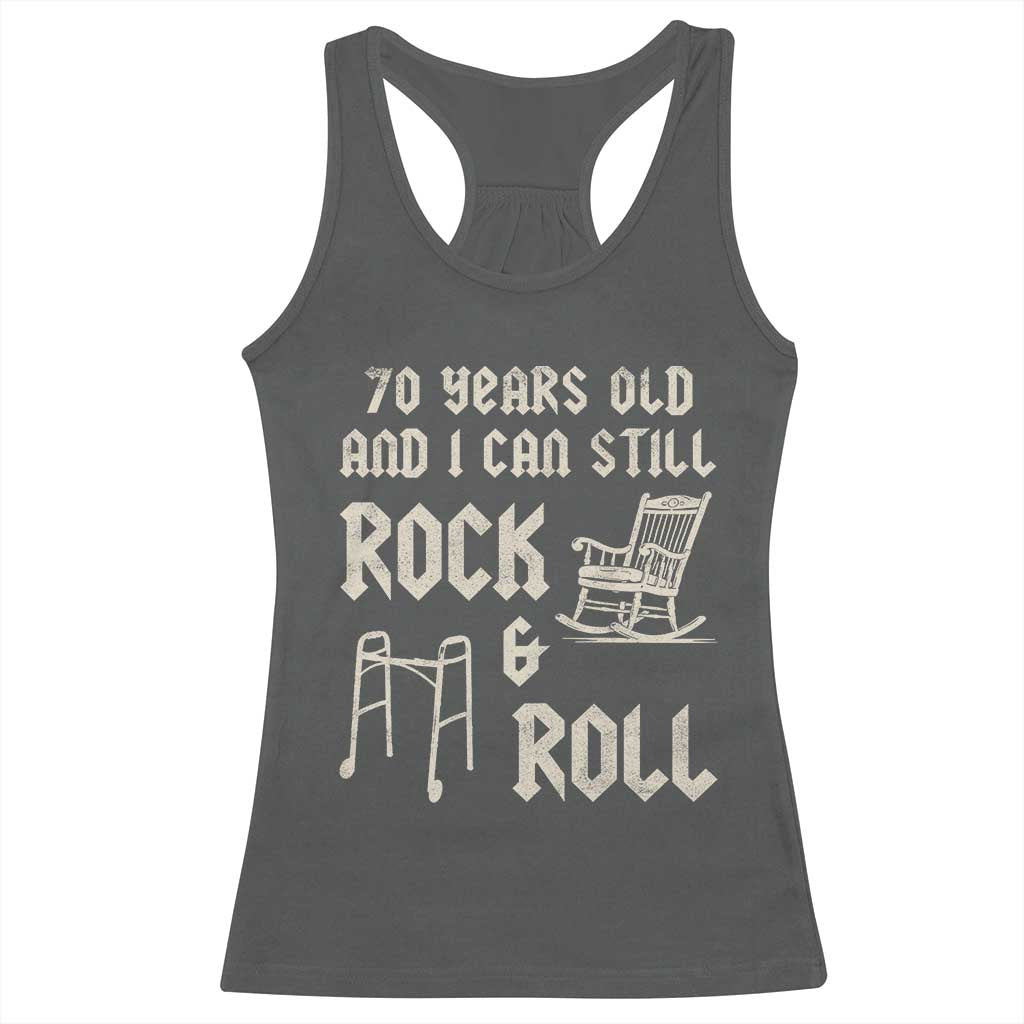70th Birthday Gift For Men Racerback Tank Top Funny Man Saying Gag Gift 70 Years Old Birthday