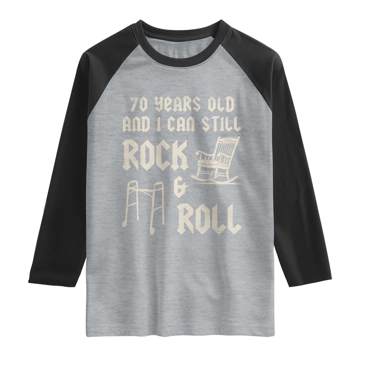 70th Birthday Gift For Men Raglan Shirt Funny Man Saying Gag Gift 70 Years Old Birthday
