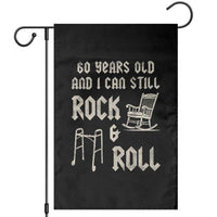 60th Birthday Gift For Men Garden Flag Funny Man Saying Gag Gift 60 Years Old Birthday
