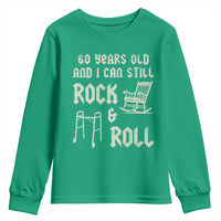 60th Birthday Gift For Men Youth Sweatshirt Funny Man Saying Gag Gift 60 Years Old Birthday