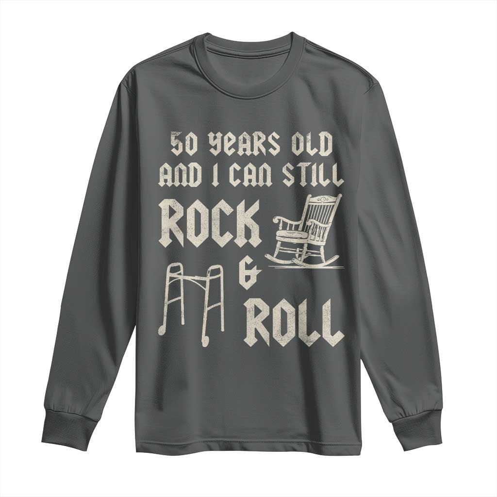 50th Birthday Gift For Men Long Sleeve Shirt Funny Man Saying Gag Gift 50 Years Old Birthday